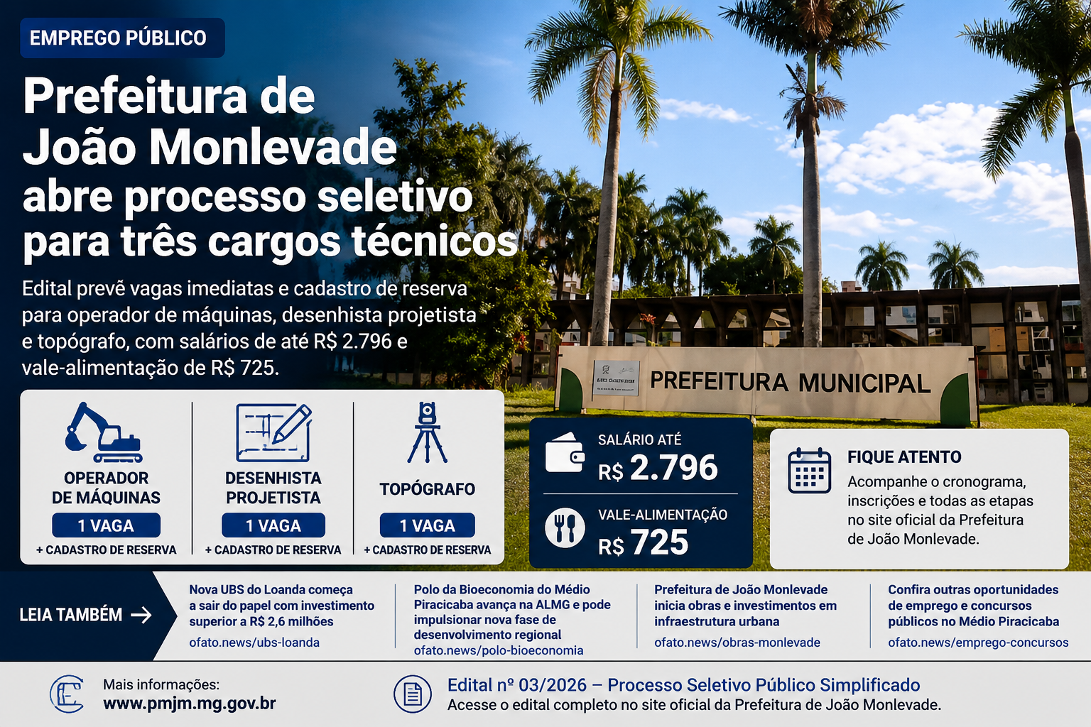 Prefeitura de João Monlevade abre processo seletivo simplificado para operador de máquinas, desenhista projetista e topógrafo