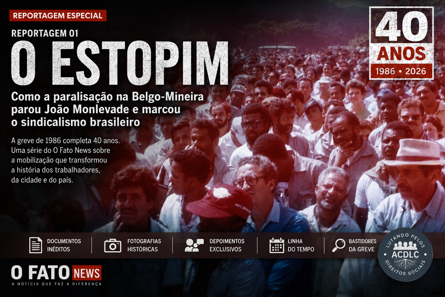 Assembleia de trabalhadores durante a greve da Belgo-Mineira em João Monlevade, em 1986, utilizada na reportagem especial dos 40 anos do movimento operário publicada pelo O Fato News.
