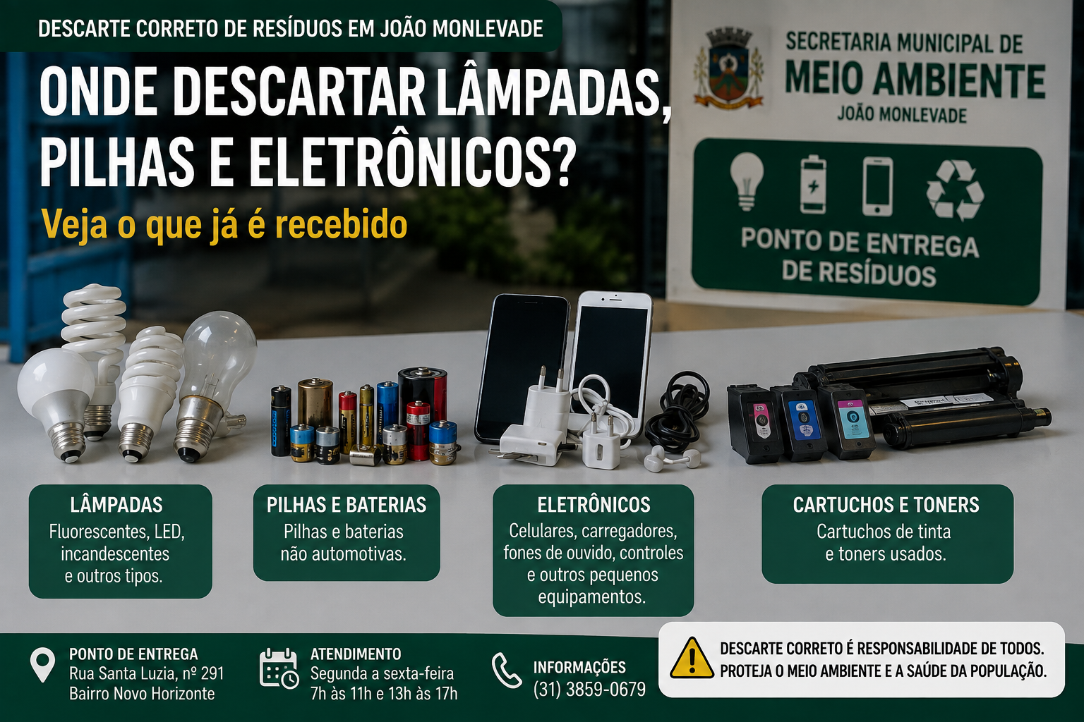 Lâmpadas, pilhas, celulares e outros resíduos separados para descarte ambientalmente correto em João Monlevade.